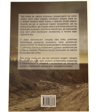Prepping aneb buďte připraveni, Vojtěch Štrba, 9788075683373, ISBN 978-80-7568-337-3, preppers, přežití, soběstačnost
