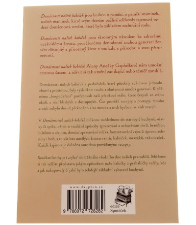 Domácnosti našich babiček I - kuchyně, ošatka, spíž, Alena Anežka Gajdušková, ISBN 978-80-7272-828-2, 9788072728282